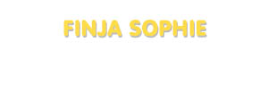 Der Vorname Finja Sophie